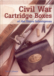 Civil War Cartridge Boxes