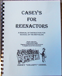 Caseys for Reenactors